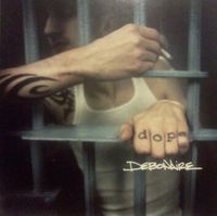 Dope - Debonaire