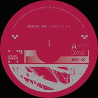 Border One - Inner Sight EP