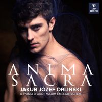 Jakub J&oacute;zef Orliński - Anima Sacra