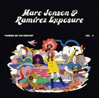 Marc Johnson & Ramirez Experience - Turning on the Century, Vol.2