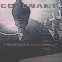 Covenant - Dreams of a Cryotank