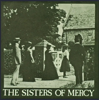 The Sisters of Mercy - The Damage Done / Watch / Home of the Hit-Men