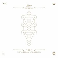 Sof&iacute;a Rei And JC Maillard - The Book Beri'ah Vol. 1: Keter