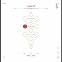 Abraxas - The Book Beri'ah Vol. 5: Gevurah