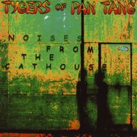 Tygers Of Pan Tang - Noises From The Cathouse