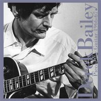 Derek Bailey - Pieces for Guitar