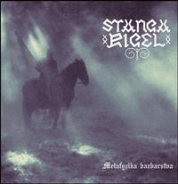 Stangarigel - Metafyzika Barbarstva