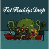 Fat Freddy's Drop - Based on a True Story