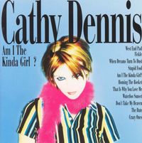 Cathy Dennis - Am I the Kinda Girl?