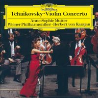 Anne-Sophie Mutter - Tchaikovsky: Violin Concerto in D Major, Op. 35