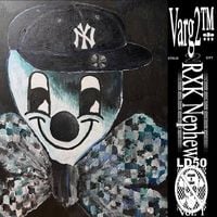 Varg&sup2;&trade; & RXKNephew - LD50 VOL.1