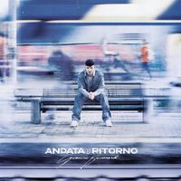 Gianni Bismark - Andata e Ritorno