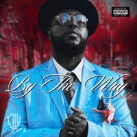 Goosebytheway - By The Way, Vol. 1