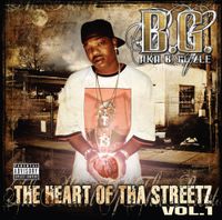 B.G. - The Heart Of Tha Streetz, Vol. 1
