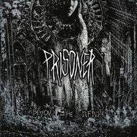 Prisoner - Beyond The Infinite
