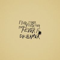 Fever Dreamer - Fever Dreamer