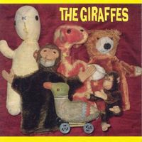 The Giraffes - 13 Other Dimensions