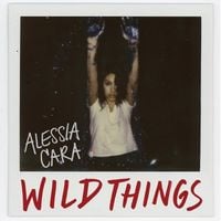 Alessia Cara - Wild Things