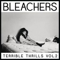 Bleachers - Terrible Thrills Vol. 2