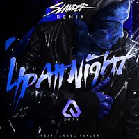 ARTY - Up All Night (Slander Remix)
