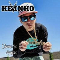 MC Kevinho - Chama as Amigas
