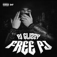 Pj Glizzy - Free Pj
