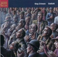 King Crimson - EleKtrik: Live in Japan