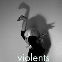 Violents - Absentee