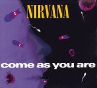 Nirvana - Come as You Are