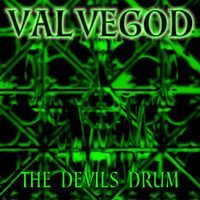 Valvegod - The Devil's Drum