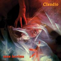 Nana Lacrima - Claudio