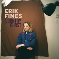 Erik Fines - Country Ghost