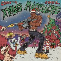 Cookin Soul - XMAS MASSACRE