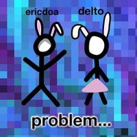 Delto - Problem