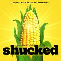 Broadway Cast - Shucked (Original Broadway Cast Recording)