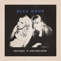 Holly Macve - Blue Moon