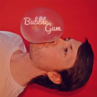 Travis Bretzer - Bubble Gum