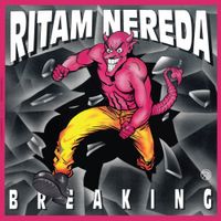 Ritam Nereda - Breaking