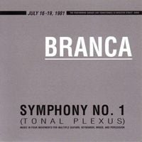 Glenn Branca - Symphony No. 1 (Tonal Plexus)