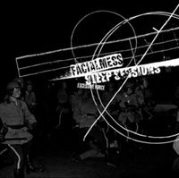 Facial Mess & Sleep Sessions - Excessive Force