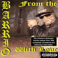 DarkRoom Familia - From the Barrio With Love