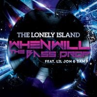 The Lonely Island - When Will the Bass Drop