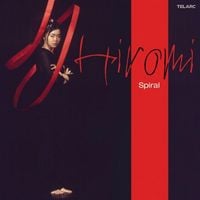 Hiromi - Spiral