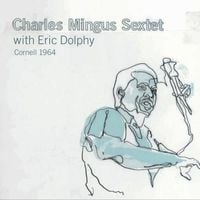 Charles Mingus - Cornell 1964