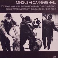 Charles Mingus - Mingus at Carnegie Hall