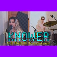 KNOWER - Time Traveler (live band sesh)