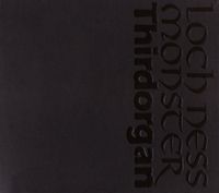 Thirdorgan - Loch Ness Monster