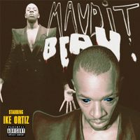 Ike Ortiz - Maudit Beau