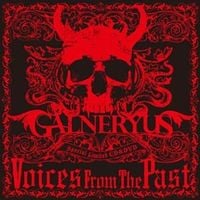 GALNERYUS - Voices From The Past