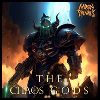Aaron Prevails - The Chaos Gods